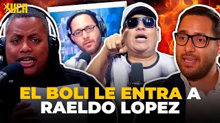El Boli Le Entra A Raeldo Lopez