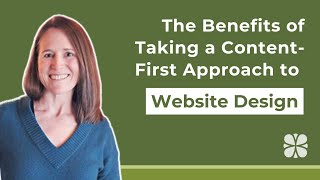 The Benefits of Taking a Content-First Approach to Website Design