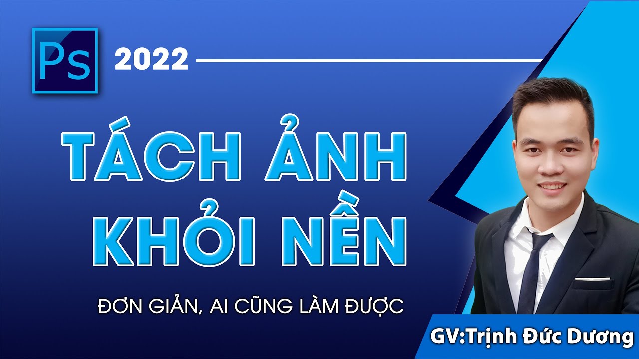 Cách Tách Ảnh Ra Khỏi Nền Đơn Giản, Chuyên Nghiệp Ai Cũng Làm Được - Youtube