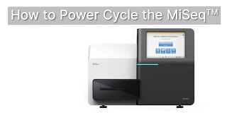 How To Power Cycle the MiSeq