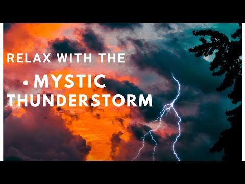 Video: Thunderstorm Mysticism - Alternative View