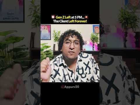 Gen Z left office at 5 PM | Appurv Gupta : The GuptaJi Show
