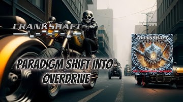 Paradigm Shift Into Overdrive Lyric Video
