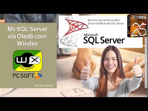 Trabalhando com a base de dados Ms Sql Server com Windev via conexão OleDb