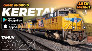 🧑‍✈️ LATIHAN JADI MASINIS 🧑‍✈️ !! - 7 GAME ANDROID SIMULASI KERETA TERBAIK TAHUN 2023
