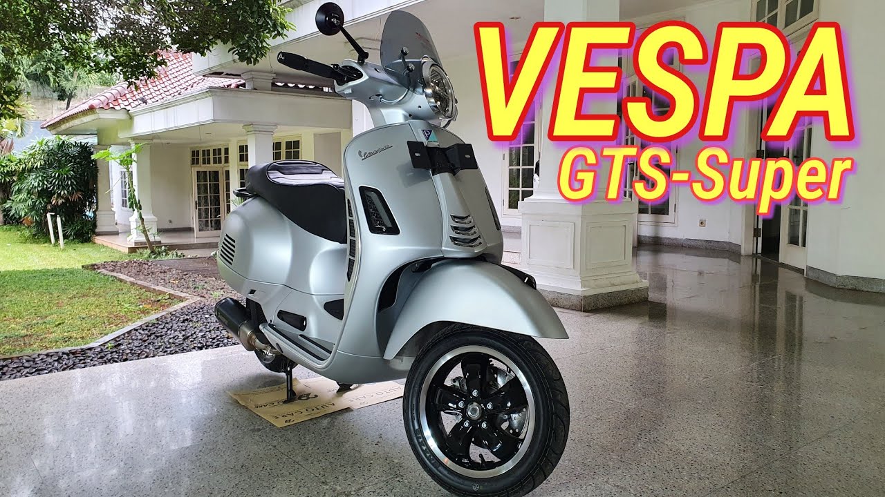2021 VESPA GTS Super 150 Matic - Jakarta || Ceramic Coating - YouTube