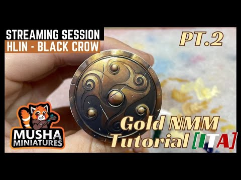 Gold NMM Shield [ITA/ENG] - Painting Tutorial HLIN from Black Crow Miniatures PT.2