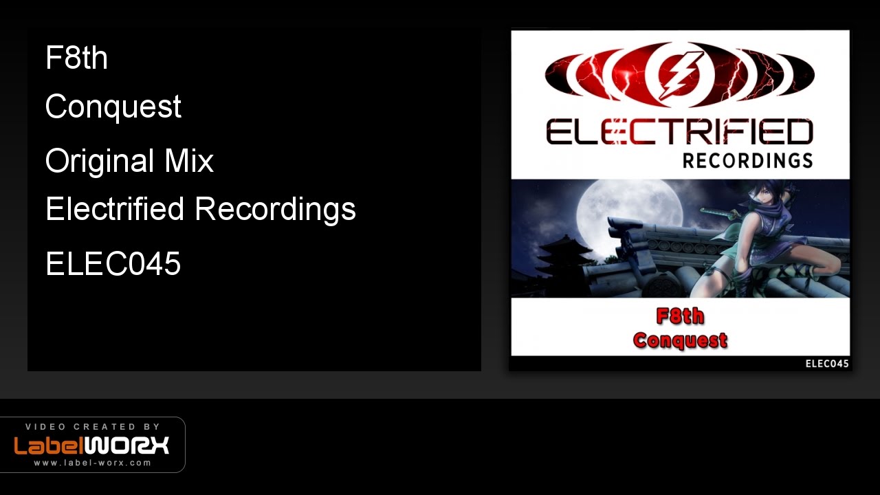Watch F8th - Conquest (Original Mix) on YouTube Watch F8th - Conquest (Original Mix) on YouTube