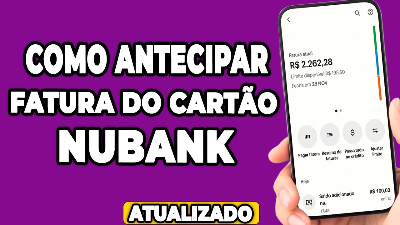 COMO ANTECIPAR A FATURA DO CARTÃO NUBANK PASSO A PASSO! ATUALIZADO ...