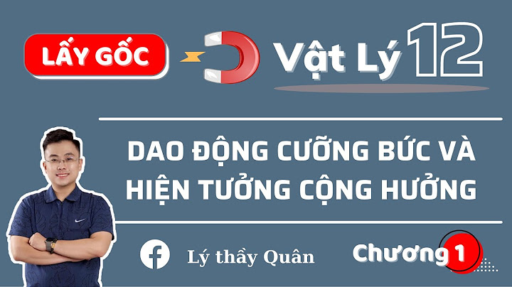 Bài tập phần dao động cưỡng bức-lê duyên bình năm 2024