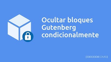 Mostrar / ocultar bloques Gutenberg para usuarios registrados o visitantes
