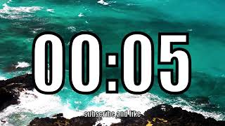 5 second timer with Calm and Soft Music and sea in the background