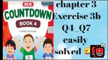 oxford || new countdown book 4 third edition || chapter 3 Exercise 3b || Q4_Q7 easily solved