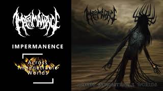 Impermanence - Across Impenetrable Worlds (2022) [Full EP]