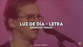 Luz de día - Enanitos Verdes [Letra + Video]