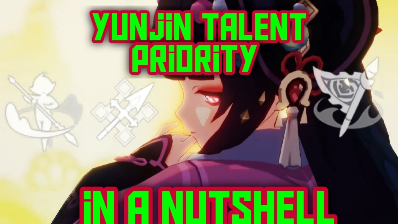 Yunjin Talent Priority in a Nutshell 