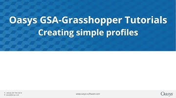 Oasys GSA Grasshopper: Creating simple profiles