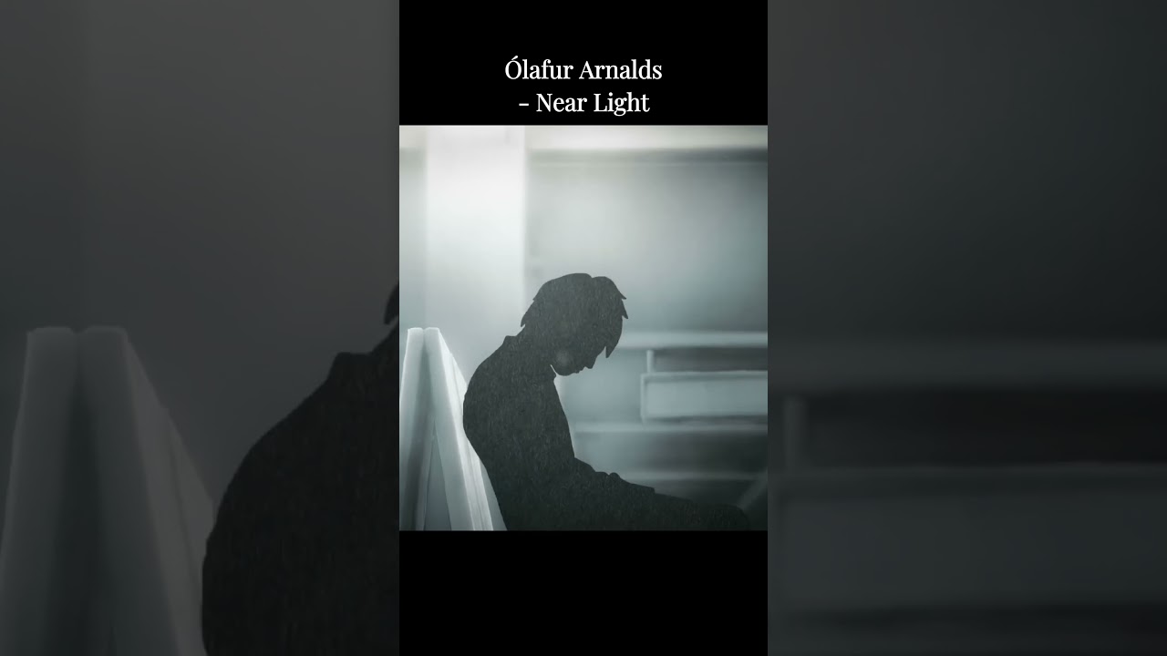 Ólafur Arnalds - Near Light