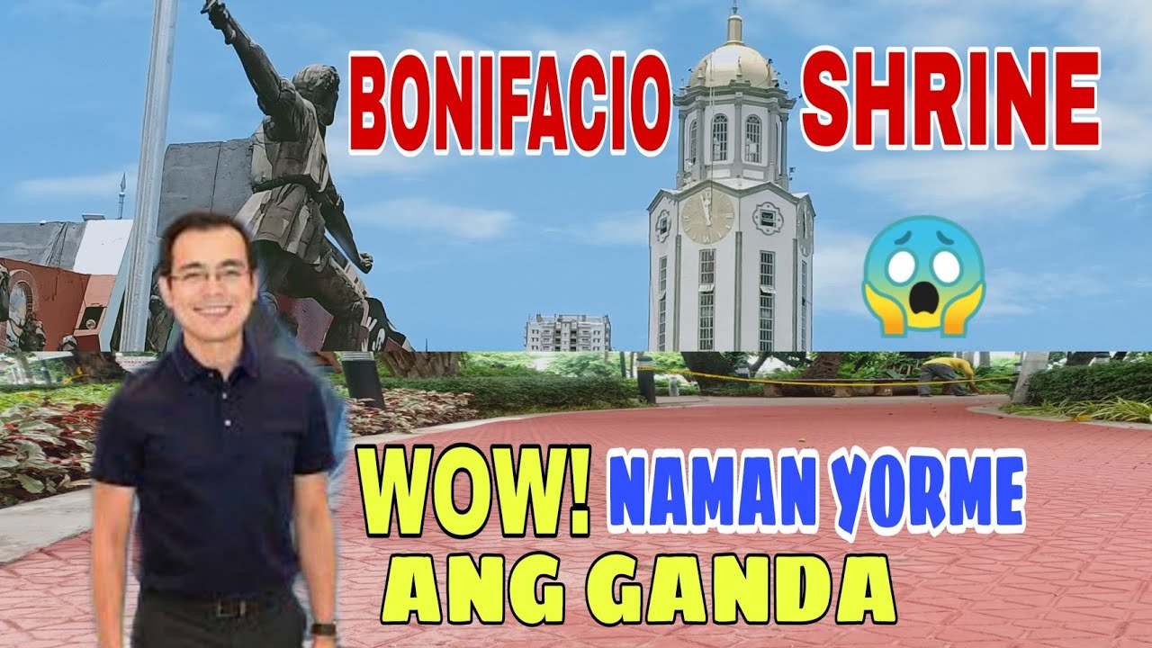 BONIFACIO SHRINE HINDI NAGPAPAHULI SA KAGANDAHAN  ITODO NA! | MANILA UPDATE