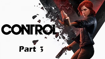 Control Part 3 - Directorial Override - Full Game Walkthrough - No Commentary