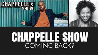 Dave Chappelle Is Considering A ‘chappelle’s Show’ Return