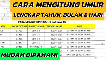 CARA MENGHITUNG UMUR DI EXCEL
