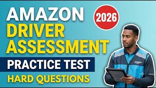 Amazon Driver Assessment 2026: Top 25 Questions & Answers!
