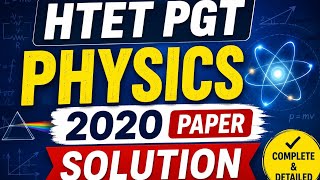 Htet pgt physics 2020 paper solution (125--140)