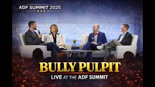 Bully Pulpit Podcast LIVE from ADF Summit 2025 with Kristen Waggoner