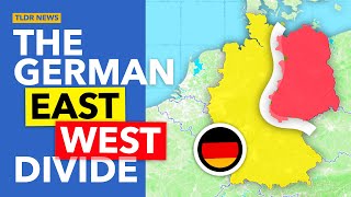Why Germany is Still Divided 30 Years Later