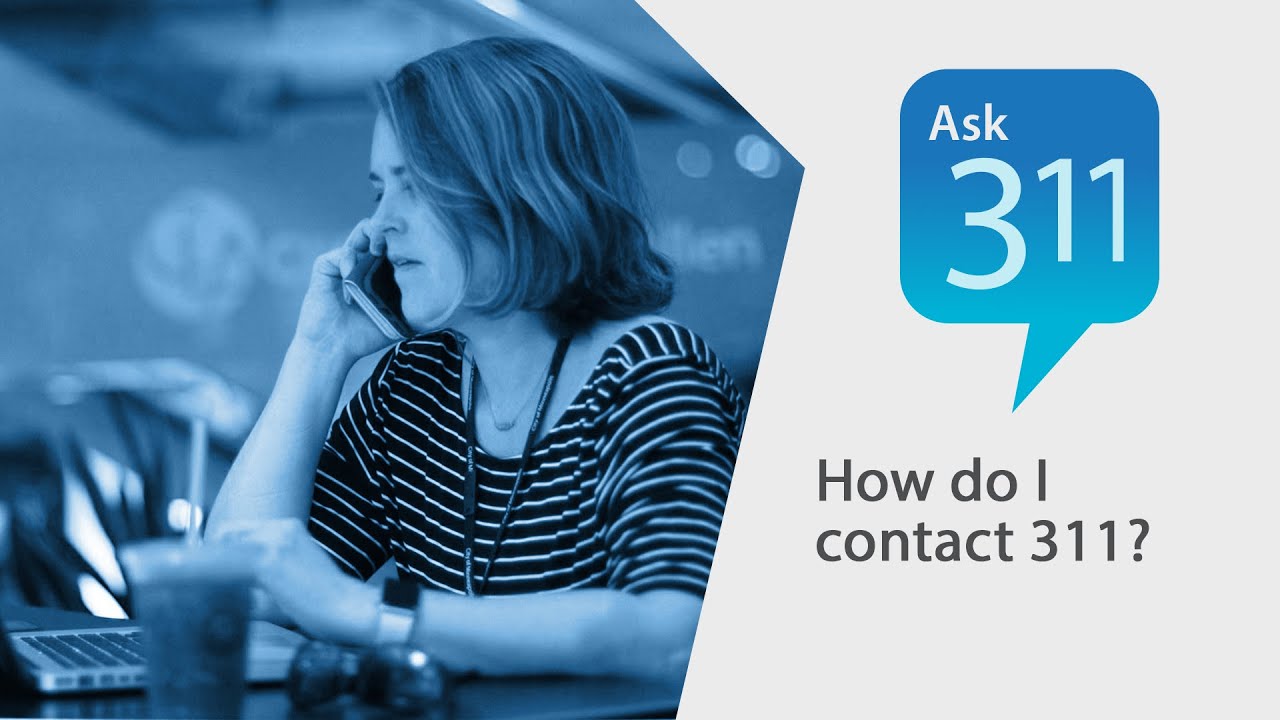 Ask 311: How do I contact 311? - YouTube