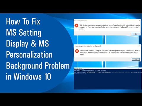 How To Fix MS Setting Display And MS Personalization Background Problem in Windows 10 ||Hindi||