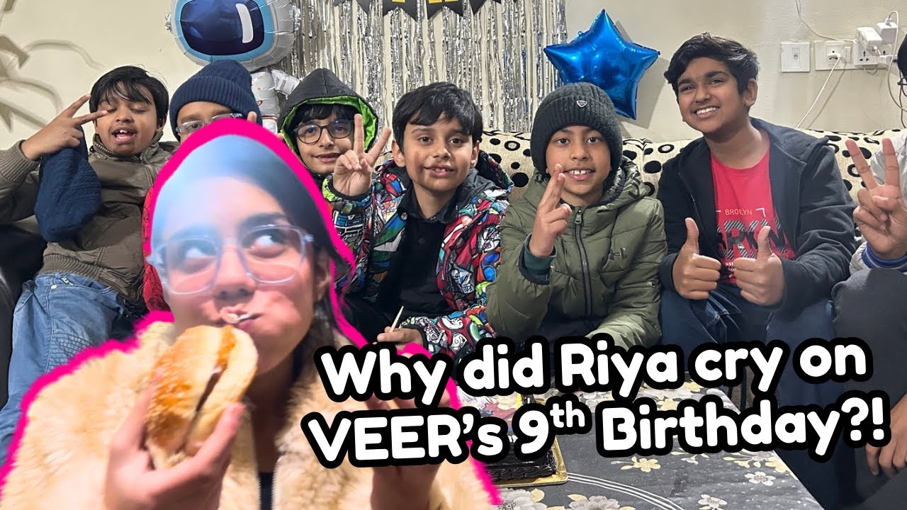 Why did my sister cry on my brother’s birthday???😔 | Veer’s 9th Birthday Vlog🎂♥️ | Daily Vlog 9