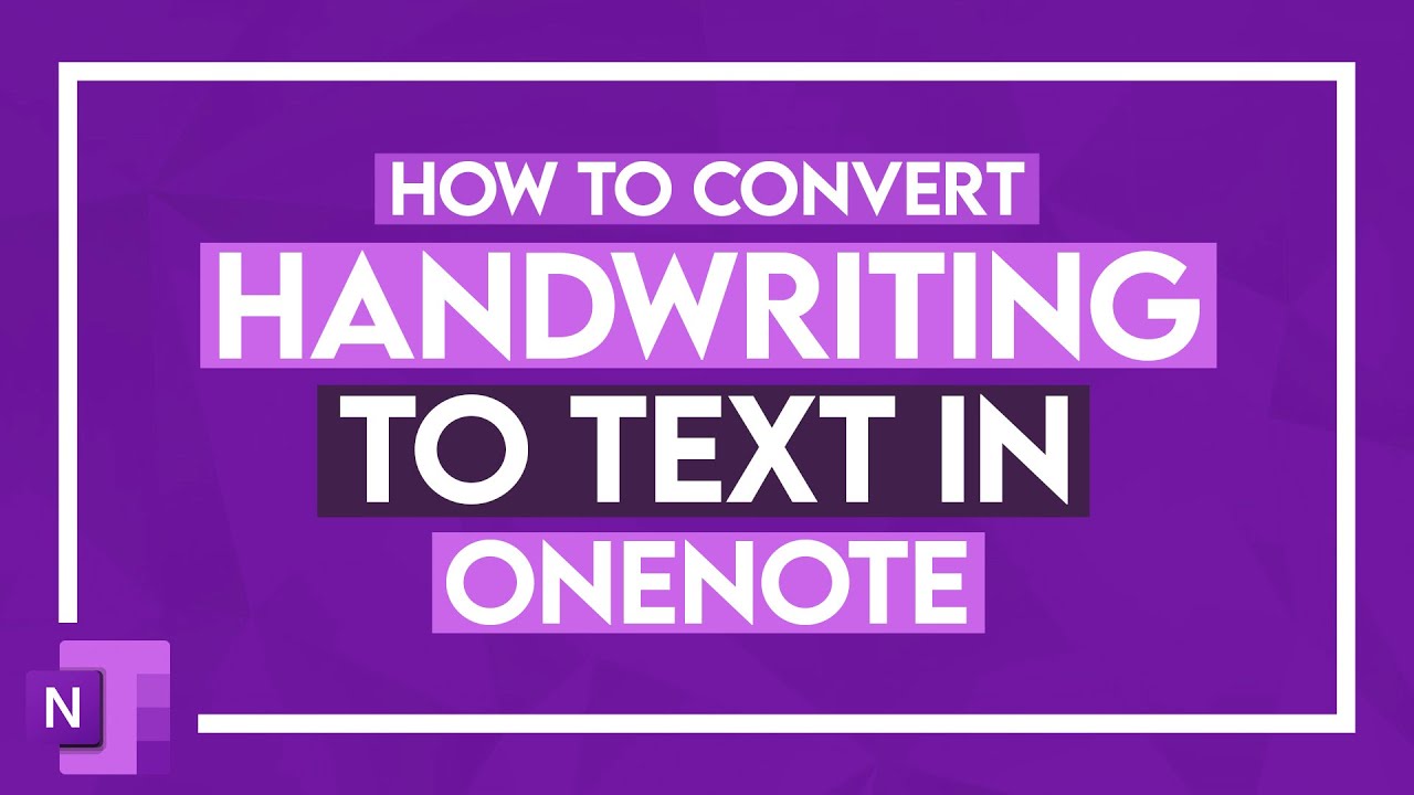 How To Convert Handwriting To Text In Onenote