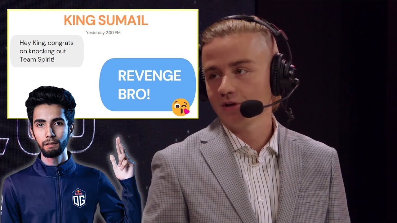 N0tail leaks what Sumail texted him after knocking out Team Spirit