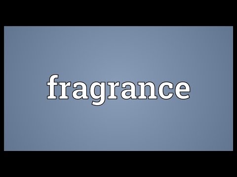 Fragrance Meaning