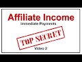 Immediate affiliate payments