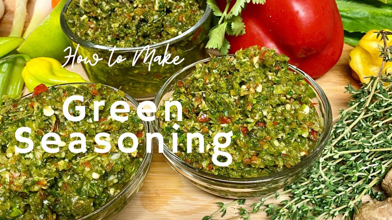 How to make Green Seasoning