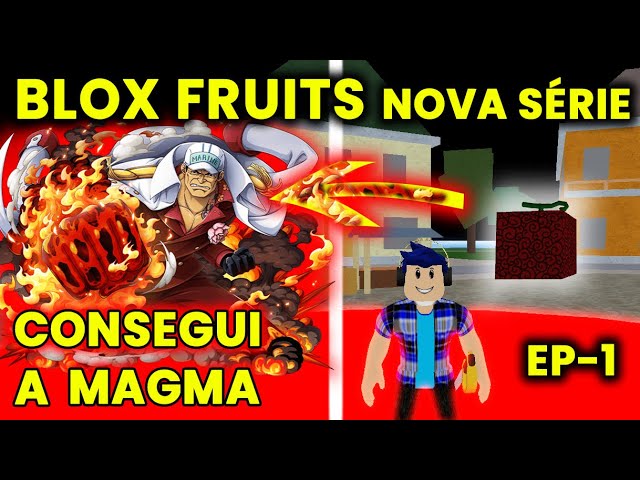 EU FINALMENTE DESPERTEI A NOSSA NOVA FRUTA MAGMA NO BLOX FRUITS!.. 