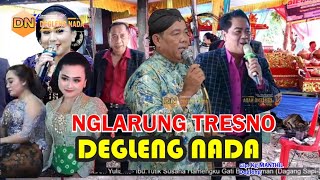 Nglarung tresno Cip. Kg Manthil DEGLENG NADA