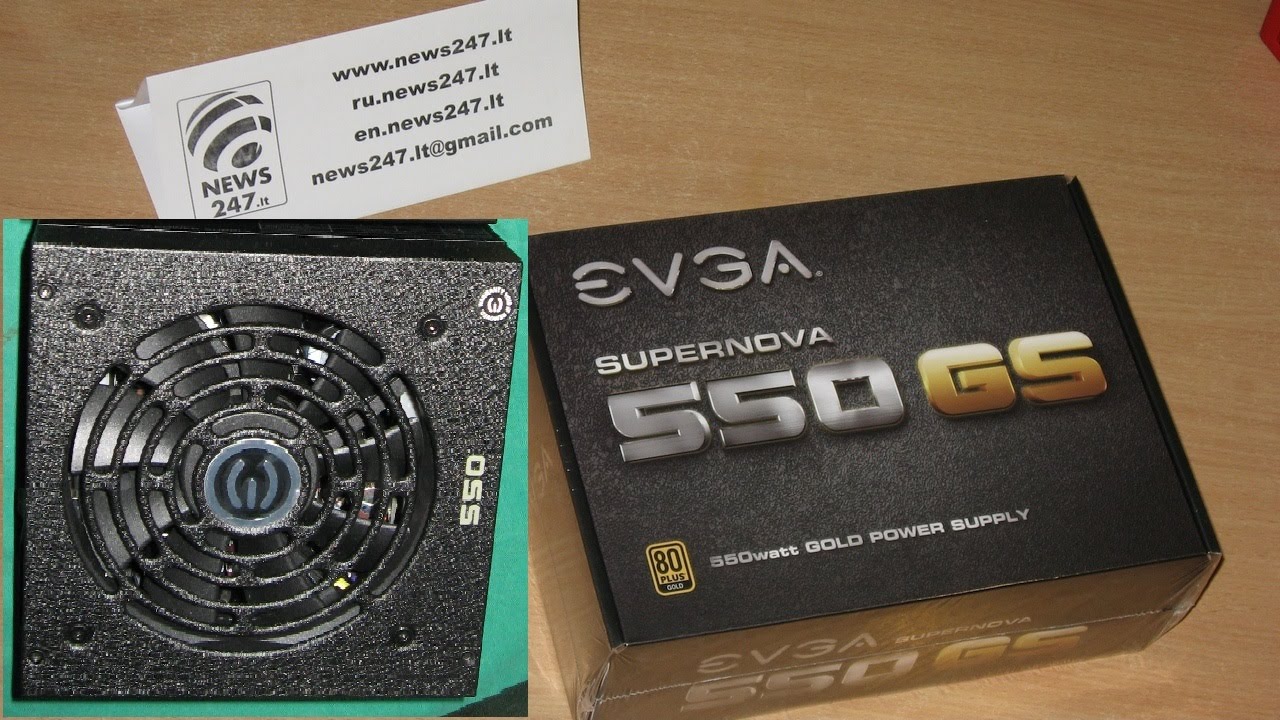 [Обзор][IT] EVGA Supernova 550 GS безплатно! Разпаковка
