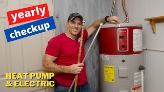 Yearly preventive maintenance on Heat pump hot water heater and Electric hot water heater