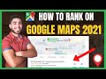 How To Rank In Google Maps in 2021 | GMB SEO Tips For Higher Rankings