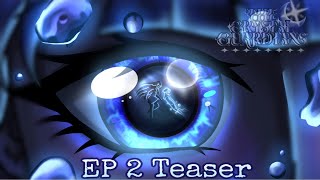 The Crystal Guardians || EP2 Animatic Teaser || Gacha Series