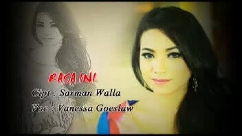 Vanessa Goeslaw - RASA INI  (Official Music Video)