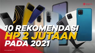 10 Rekomendasi HP Harga 2 Jutaan Terbaik 2021