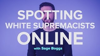 How to Spot a White Supremacist Online
