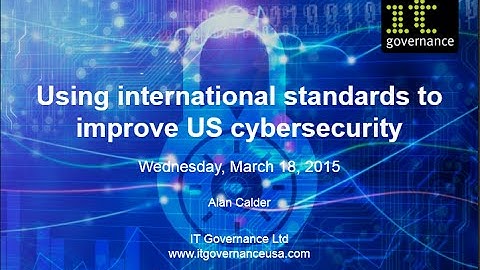 Using international standards to improve US cybersecurity