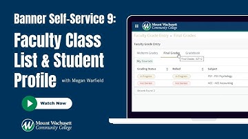 Banner Self Service 9:  Faculty Class List and Student Profile