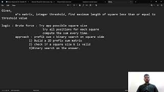 LeetCode Problem 1292 | Max. Side Length of Square with Sum ≤ Threshold (19-01-2026) | Easy Solution